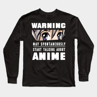 Let's Talk About Anime Long Sleeve T-Shirt